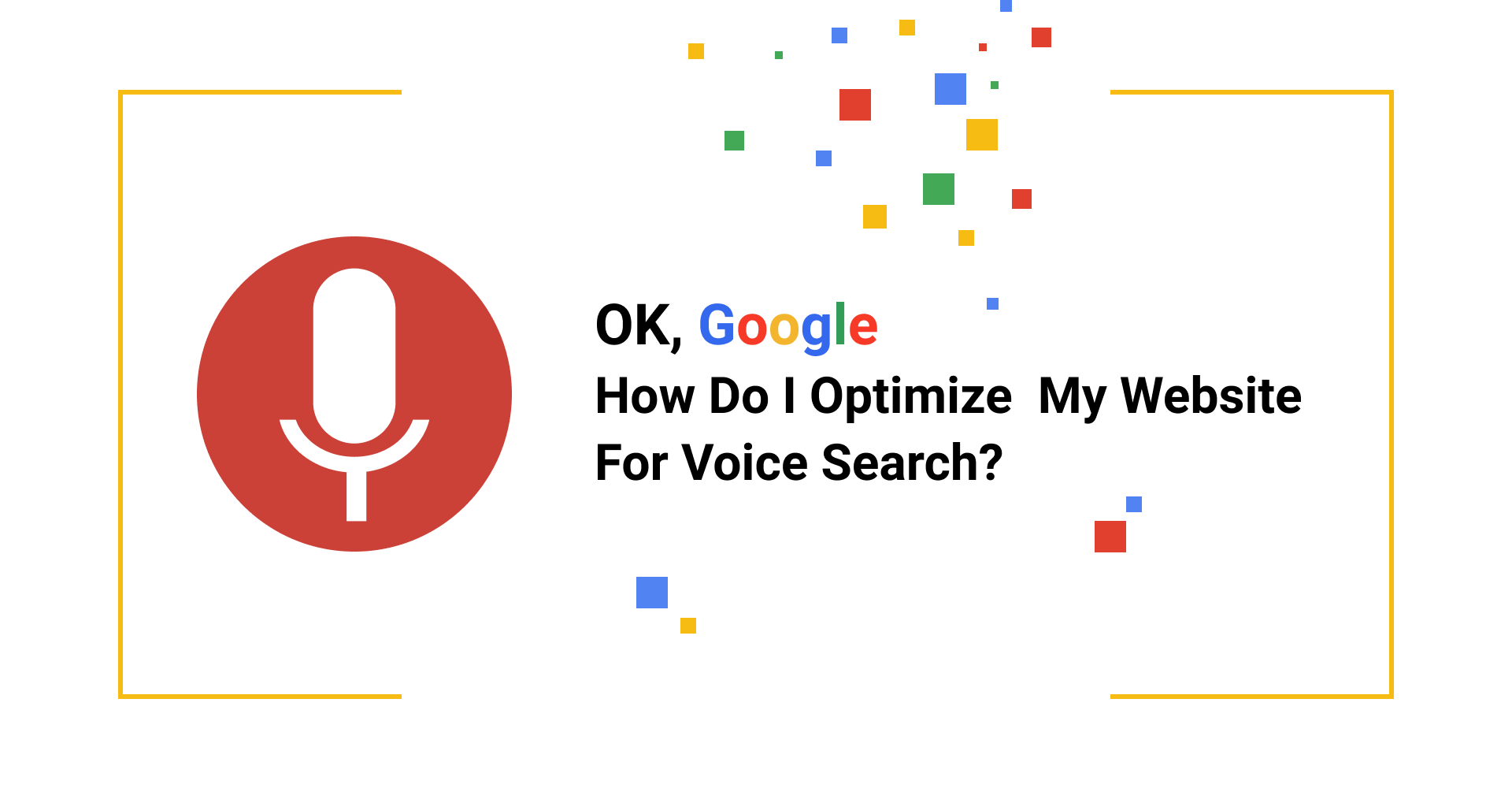 How To Optimize Your Website For The Voice Search. - XPGraph